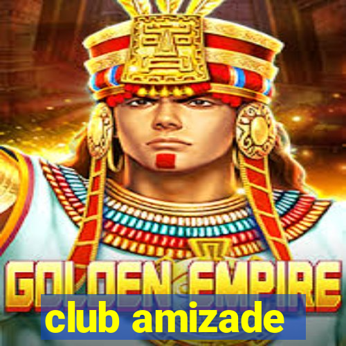 club amizade